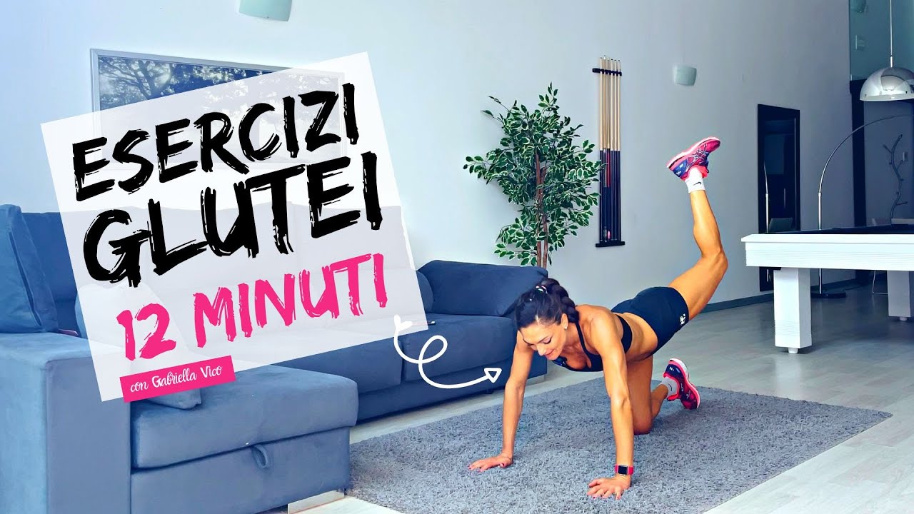 Esercizi Glutei a casa - Allenamento completo 12 minuti a casa con Gabriella Vico
