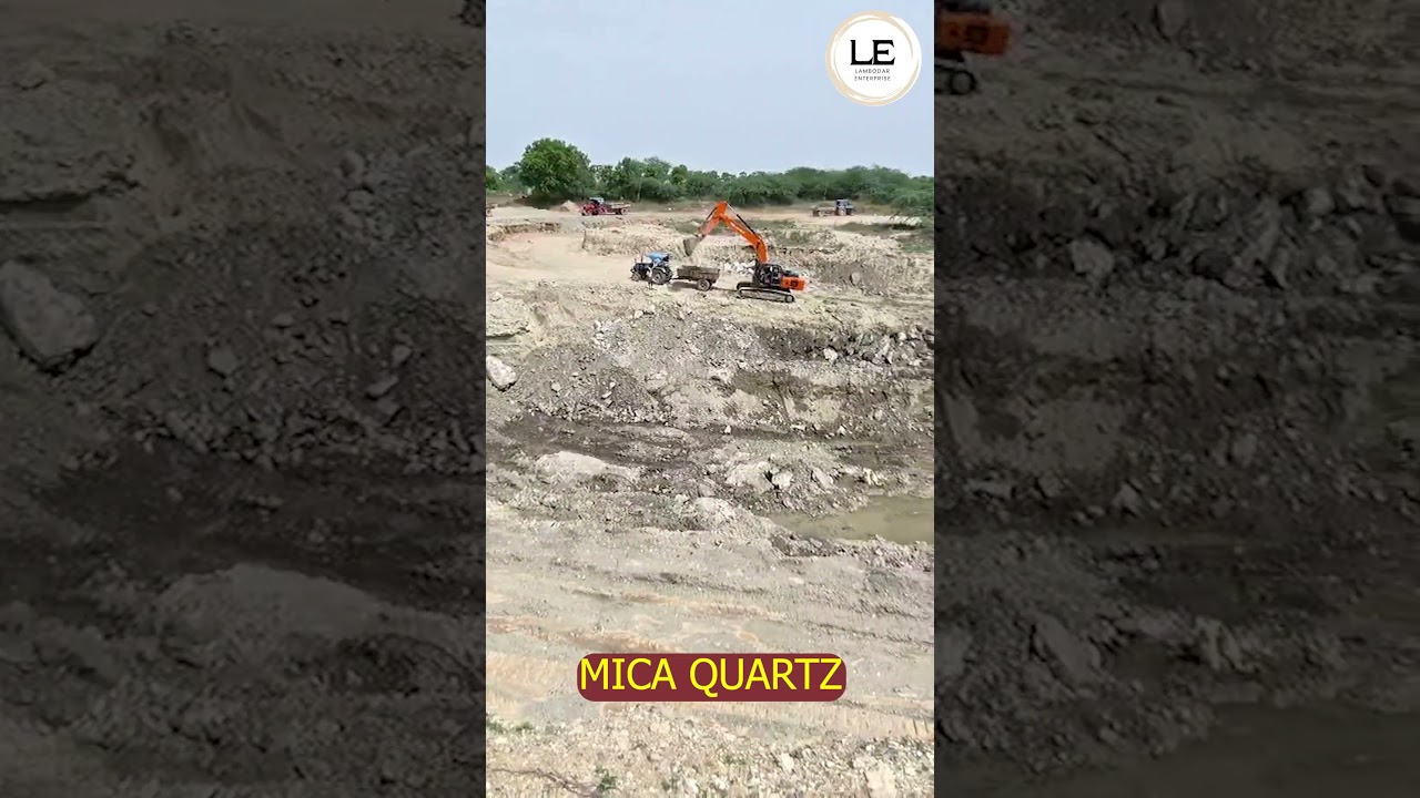 MICA QUARTZ And Quartz Lumps || Contact: +91 98795 97737 || LAMBODAR ENTERPRISE || 