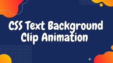 CSS Text Background Clip Animation