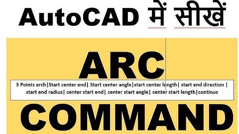 Arc command all option use in autocad in hindi
