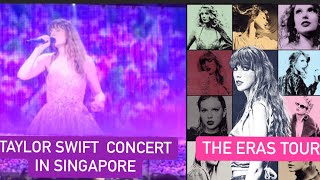 SiNGAPORE: TAYLOR SWIFT THE ERAS TOUR   (March 4, 2024)  #taylorswift #theerastour #concert #sg