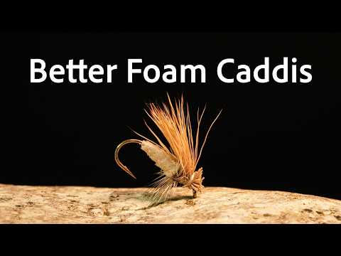 How to Tie the Better Foam Caddis fly tying video