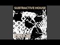 Subtractive House