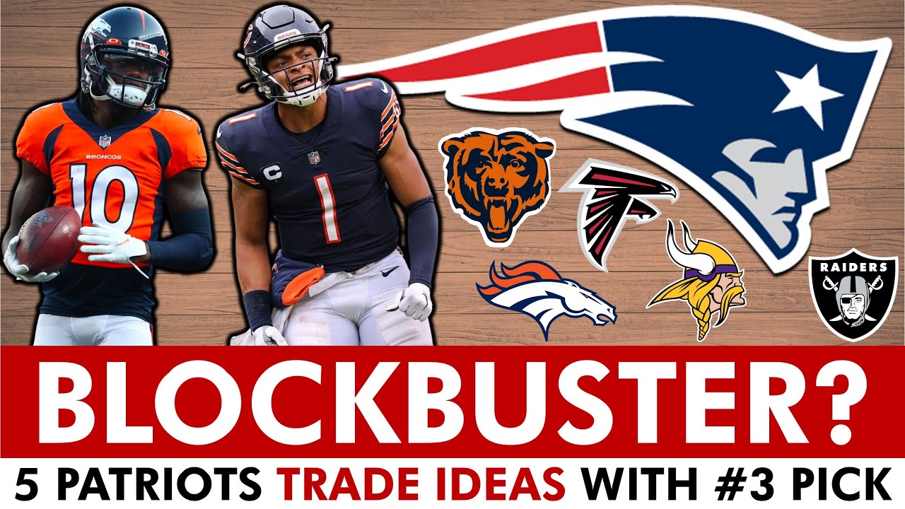 WATCH: New England Patriots BLOCKBUSTER TRADE Ideas With #3 Pick In NFL Draft Ft Justin Fields, Jerry Jeudy