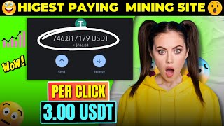 (GET THIS FAST🚀) PER CLICK 3.00 USDT INSTANT WITHDRAW (🔥PROOF) : LONG-TEAM PAYING USDT MINING SITE 🎁