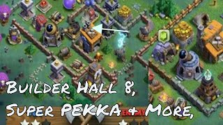 Clash Of Clans - Builder Hall 8, Mega Tesla & Super Pekka Coming Soon