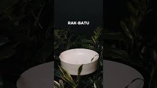 RAK-Batu by RAK Ceramics
RAK-Batu by RAK Ceramics RAK-Batu by RAK Ceramics