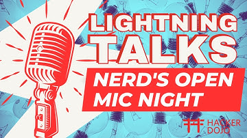 Hacker Dojo Lightning Talks