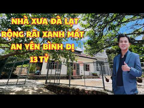 Một góc Đà Lạt nguyên bản của 60 năm trước còn sót lại