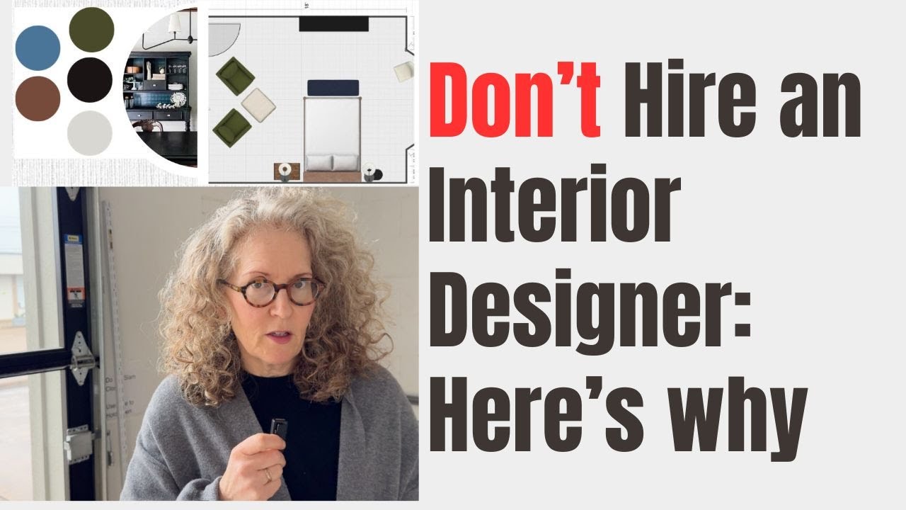 7 Reasons NOT to Hire an Interior Designer - YouTube