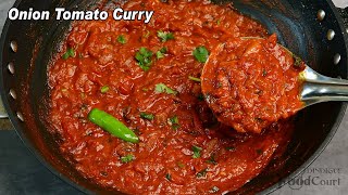 Simple & Tasty Onion Tomato Curry/ Side Dish For Chapati, Rice/ Onion Tomato Masala