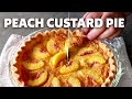 How to Make Peach Custard Pie | Food Wishes