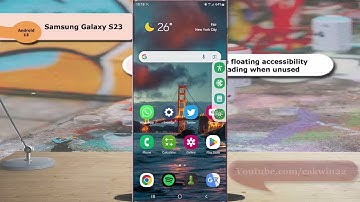 Samsung Galaxy S23 Ultra : How to stop the floating accessibility button from fading when unused