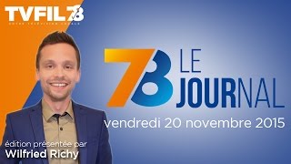 7/8 Le journal – Edition du vendredi 20 novembre 2015