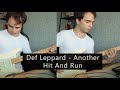Def Leppard - Another Hit And Run Guitar Cover