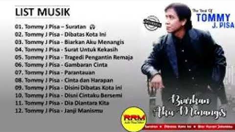 Lagu Kenangan Nostalgia Tommy J Pisa 12 Lagu Terbaik