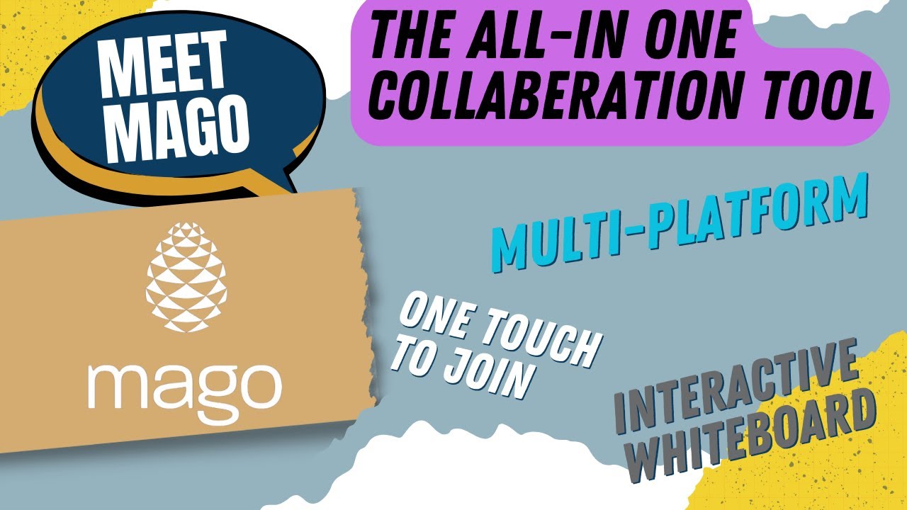 Mago - All in One Collaboration Tool