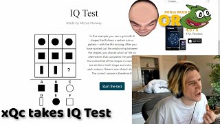 xQc takes on an IQ test to find out his Intelligence level || Is xQc 5Head or Braindead...