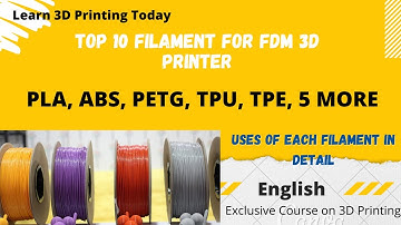 Types of Filaments for FDM 3D Printer / All the Different 3d printing Filaments Explained!