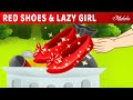Red shoes   lazy girl  bedtime stories for kids in english  fairy tales
