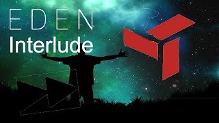 Famous EDEN - Interlude (Slow part original speed) + lyrics Net Worth