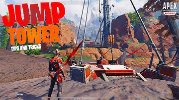 Jump Tower Tips & Tricks in Apex Legends Mobile