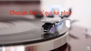 Chacun fait ce qui lui plait - Chagrin  D'amour   (Paroles)