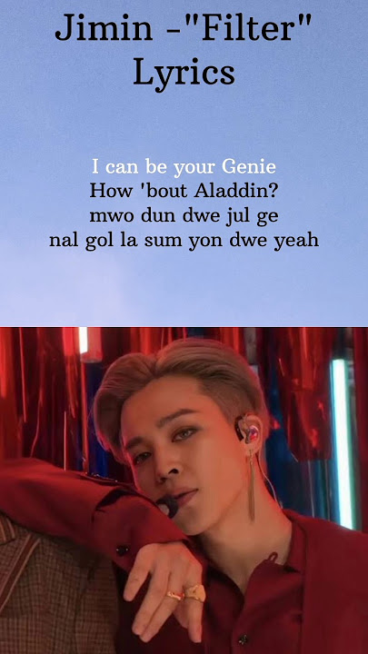 Jimin -'Filter' Lyrics #jimin #filter #bts #shorts #ytshorts
