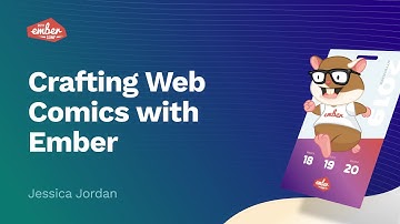EmberConf 2019 - Crafting Web Comics with Ember by Jessica Jordan
