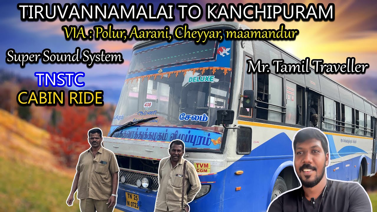 #tnstc 💝Thiruvannamalai To Kanchipuram 💝 Rural Beauty  🚌 🥰 Mr. Tamil Traveller - 27