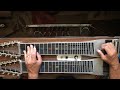 Pedal Steel Guitar Lesson: All Through Crying Over You (part 3 of 3)