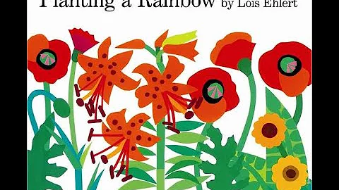 Planting A Rainbow by Lois Ehlert