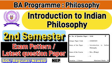 Introduction to Indian Philosophy BA Prog Philosophy 2nd semester question paper du sol #dusolexam