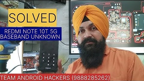 REDMI NOTE 10T 5G BASEBAND UNKNOWN