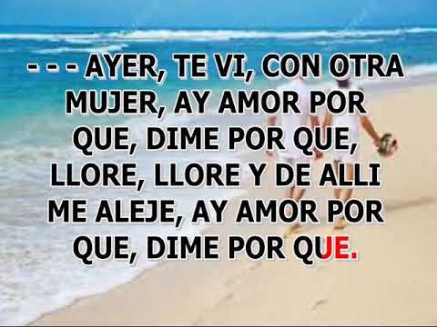 Ayer Te Vi Luisa Maria Guell Karaoke Letra Youtube ayer te vi luisa maria guell karaoke