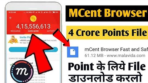 mCent Browser में Add करो 4 Crore Points !! Download mCent File And Get Unlimited Points In MCent