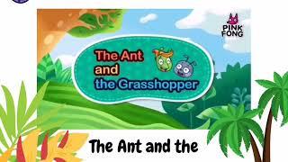 The Ant and the Grasshopper by PinkFong