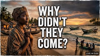 Why Didn’t Africa Come Back for Us?