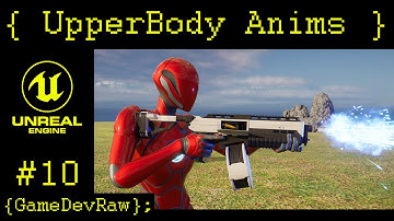 Make a Multiplayer Game in Unreal Engine 5 - Upper Body Montages - Unreal Beginner Tutorial # 10