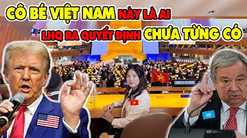 Cả TG Chấn Động! Học Sinh VN Làm Mưa Làm Gió Tại Hội Nghị Liên Hợp Quốc, Khiến UNESCO Ra Quyết Định