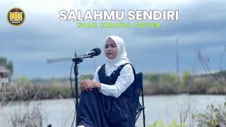 Salahmu Sendiri Cut Rani Ciptaan Faisal Asahan Niah Kirana Cover