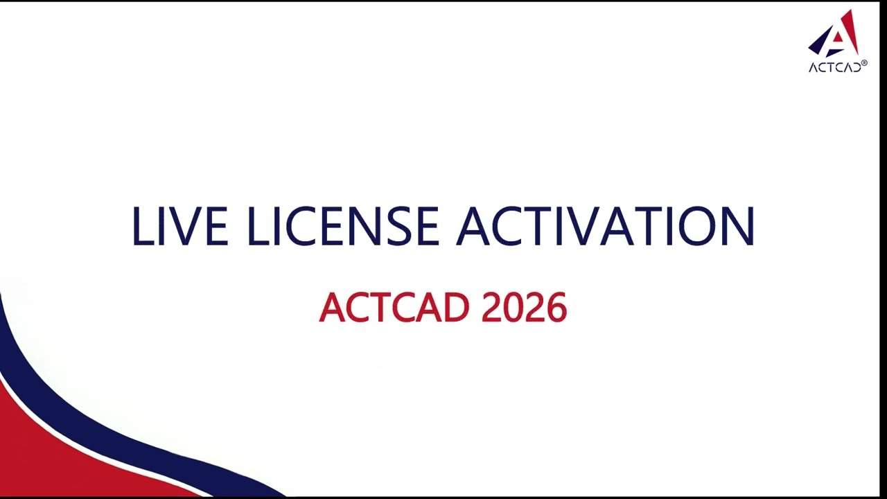 ACTCAD 2026 Live License  Activation