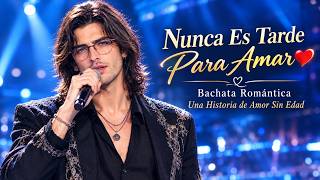 Nunca Es Tarde Para Amar ❤️ | Bachata Romántica | Una Historia de Amor Sin Edad screenshot 5