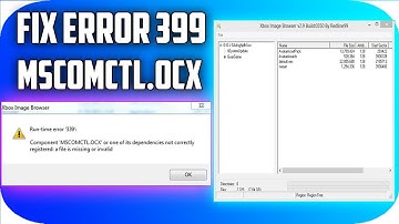How to Fix MSCOMCTL.OCX Error 399 Windows 7/8/10 WORKING!! 2018