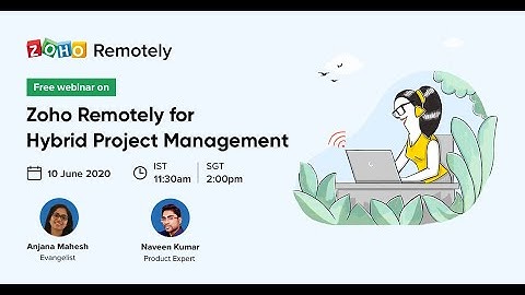 Zoho Remotely for Hybrid Project Management