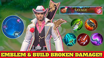 CLINT SAVAGE!! CLINT BEST BUILD & EMBLEM BROKEN DAMAGE (Must Try) - Mobile Legends
