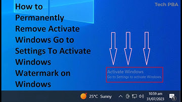 How to Permanently Remove Activate Windows Go to Settings To Activate Windows Watermark | Windows 10