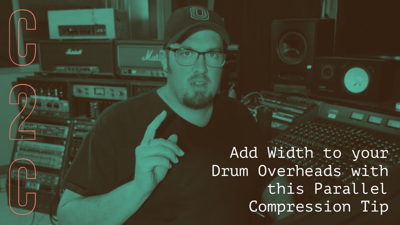 Add Width To Your Drum Overheads with this Parallel Compression Tip