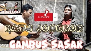 gambus sasak batu jongkor