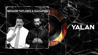 İbrahim Tatlıses & Gazapizm - Yalan ( Mix ) - MOG Beats Resimi